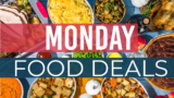 Monday Food Deals